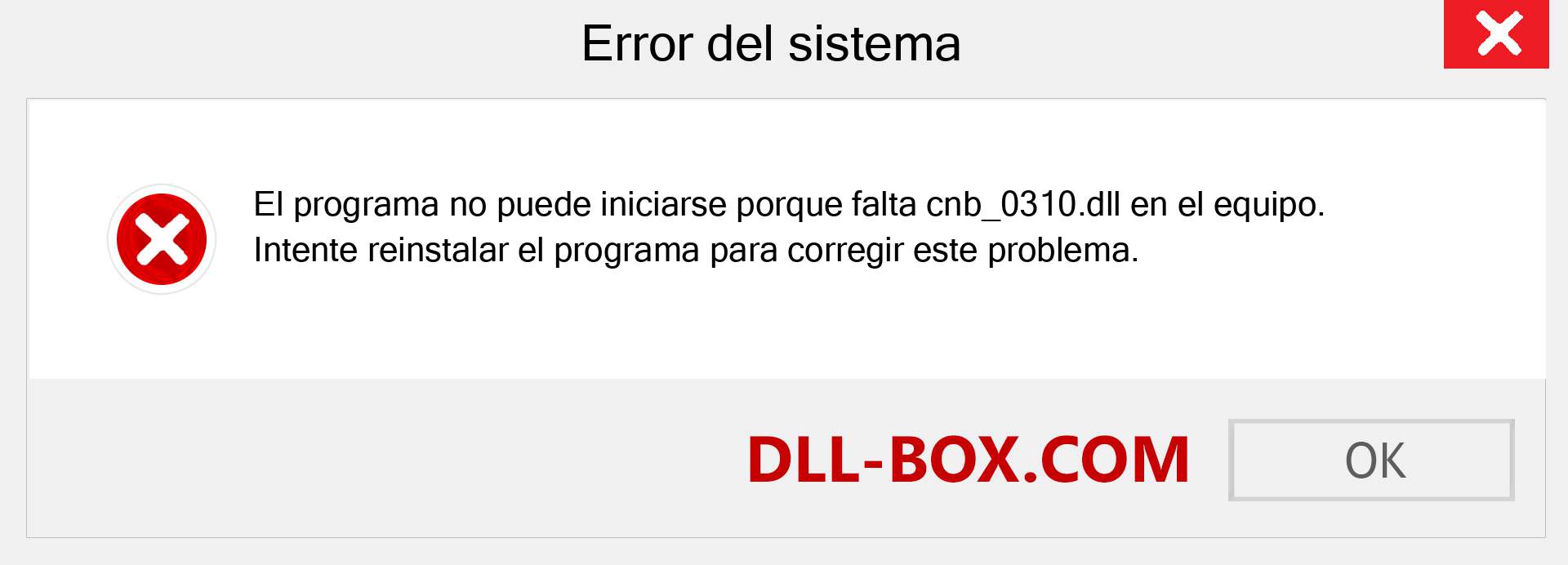 ¿Falta el archivo cnb_0310.dll ?. Descargar para Windows 7, 8, 10 - Corregir cnb_0310 dll Missing Error en Windows, fotos, imágenes